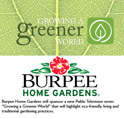 Burpee Home Gardens to sponsor ecofriendly television series