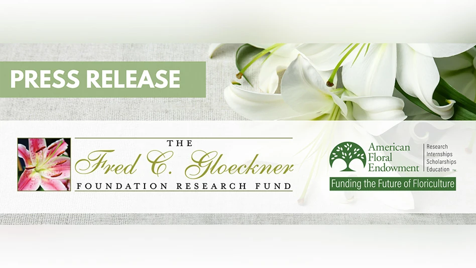 A graphic that reads Fred C. Gloeckner Foundation Research Fund Committee; American Floral Endowment.